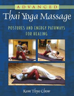 Advanced Thai Yoga Massage - Chow, Kam Thye