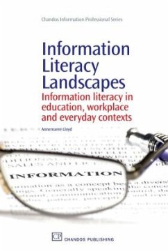 Information Literacy Landscapes - Lloyd, Annemaree