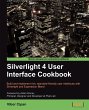 Silverlight 4 User Interface Cookbook - Bild 1