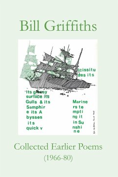 Collected Earlier Poems (1966-80) - Griffiths, Bill