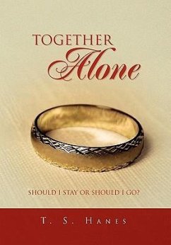 Together Alone - T. S. Hanes, S. Hanes; T. S. Hanes