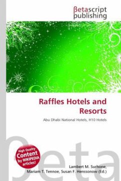 Raffles Hotels and Resorts