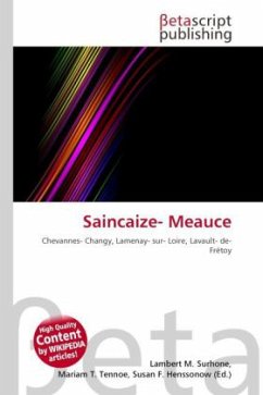 Saincaize- Meauce - Herausgegeben von Surhone, Lambert M. Tennoe, Mariam T. Henssonow, Susan F.