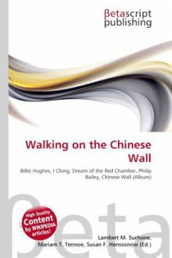 Walking on the Chinese Wall