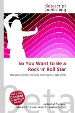 So You Want to Be a Rock 'n' Roll Star
