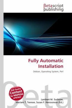 Fully Automatic Installation