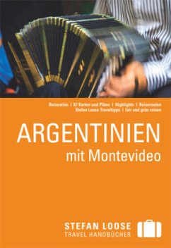 Stefan Loose Travel Handbücher Argentinien - Rössig, Wolfgang; Unterkötter, Meik