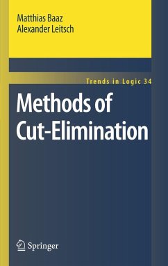 Methods of Cut-Elimination - Baaz, Matthias;Leitsch, Alexander