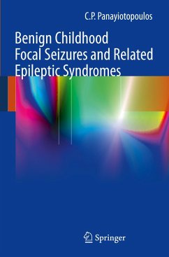 Benign Childhood Focal Seizures and Related Epileptic Syndromes - Panayiotopoulos, Chrysostomus P.