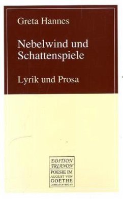 Nebelwind und Schattenspiele - Hannes, Greta