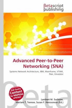 Advanced Peer-to-Peer Networking (SNA)