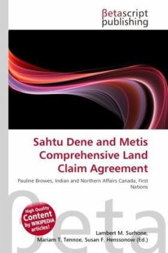 Sahtu Dene and Metis Comprehensive Land Claim Agreement