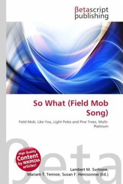 So What (Field Mob Song)