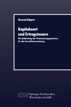 Kapitalwert und Ertragsteuern - Volpert, Verena