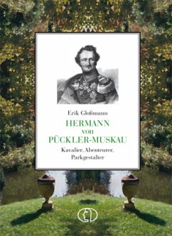 Hermann von Pückler-Muskau - Gloßmann, Erik