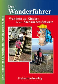 Der Wanderführer - Bellmann, Michael; Müller, Daniela