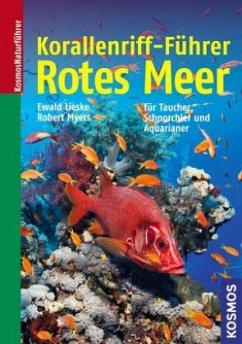 Korallenriff-Führer Rotes Meer - Lieske, Ewald;Myers, Robert F.