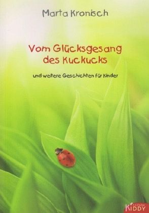 Vom Glücksgesang des Kuckucks Vom Glücksgesang des Kuckucks