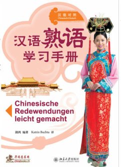 Chinesische Redewendungen leicht gemacht - Hu, Hong