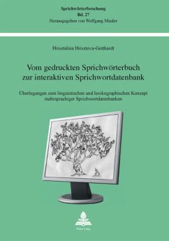 Vom gedruckten Sprichwörterbuch zur interaktiven Sprichwortdatenbank - Hrisztova-Gotthardt, Hrisztalina
