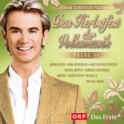 Das Herbstfest der Volksmusik, 1 Audio-CD. Folge.11