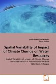 Spatial Variability of Impact of Climate Change on Water Resources