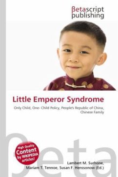 Little Emperor Syndrome