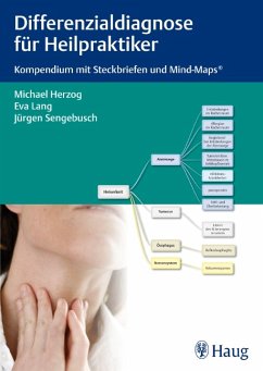 Diffenrenzialdiagnose für Heilpraktiker - Kompendium mit Steckbriefen und Mind-Maps - Herzog, Michael; Lang, Eva; Sengebusch, Jürgen