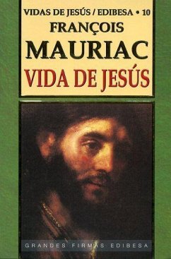 Vida de Jesús - Mauriac, François