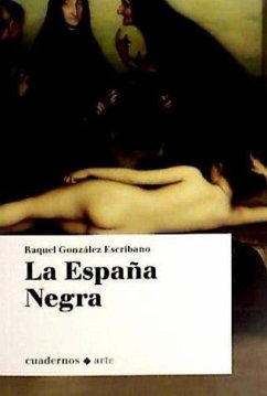 ESPAÑA NEGRA -CUADERNOS ARTE