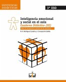 Inteligencia emocional y social en el aula. Cuaderno 3 Inteligencia emocional y social en el aula. Cuaderno 3