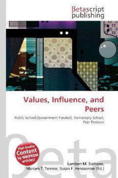 Values, Influence, and Peers