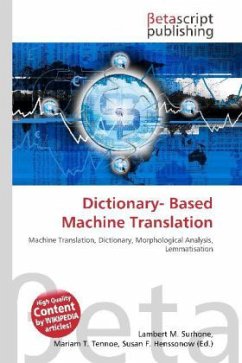 Dictionary- Based Machine Translation