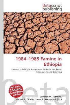 1984 - 1985 Famine in Ethiopia