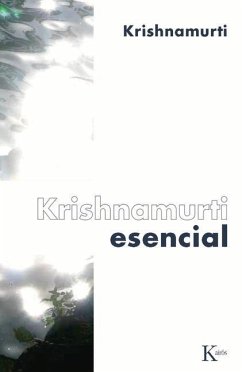 Krishnamurti Esencial - Krishnamurti, Jiddu