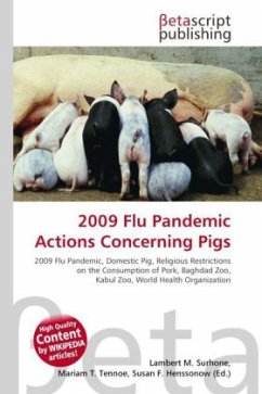 2009 Flu Pandemic Actions Concerning Pigs