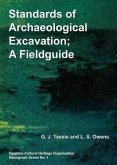 Standards of Archaeological Excavation: A Field Guide