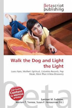 Walk the Dog and Light the Light