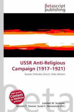 USSR Anti-Religious Campaign (1917 - 1921 )