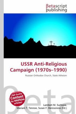 USSR Anti-Religious Campaign (1970s 1990)