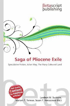 Saga of Pliocene Exile