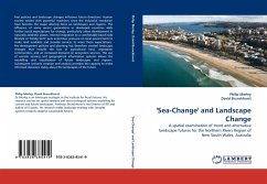 ''Sea-Change'' and Landscape Change - Morley, Philip;Brunckhorst, David