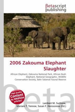 2006 Zakouma Elephant Slaughter