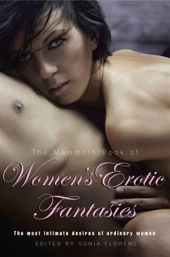 The Mammoth Book of Women's Erotic Fantasies - Florens, Sonia