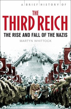 A Brief History of The Third Reich - Whittock, Martyn