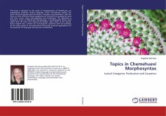 Topics in Chemehuevi Morphosyntax Topics in Chemehuevi Morphosyntax