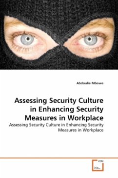 Assessing Security Culture in Enhancing Security Measures in Workplace - Mbowe, Abdoulie