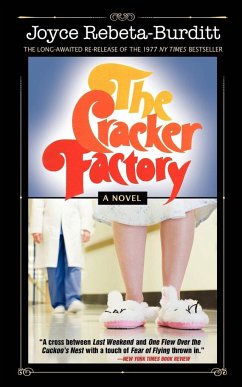 The Cracker Factory (The 1977 Classic - 2010 Edition) - Rebeta-Burditt, Joyce