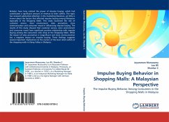 Impulse Buying Behavior in Shopping Malls: A Malaysian Perspective