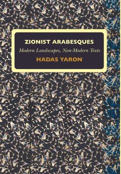 Zionist Arabesques - Yaron, Hadas